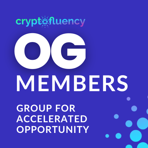 Cryptofluency OG Membership cryptocurrency blockchain technology education